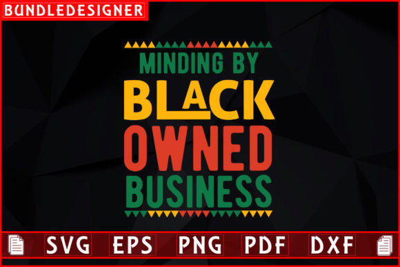 Discover the Power of Minding by Black Owned-Black History Svg