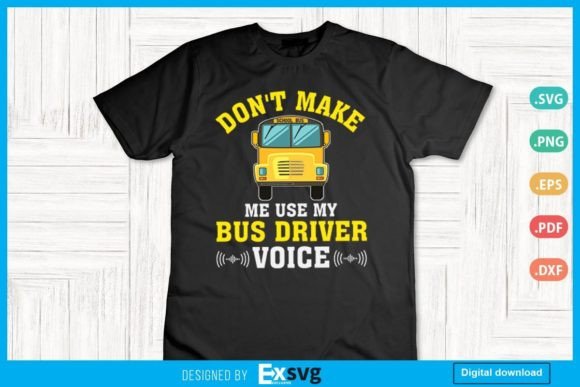 Don’t Make Me Use My Bus Driver Voice