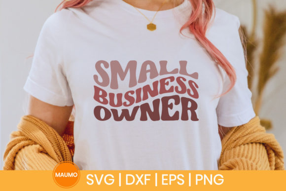 Small Business Owner Svg Quote