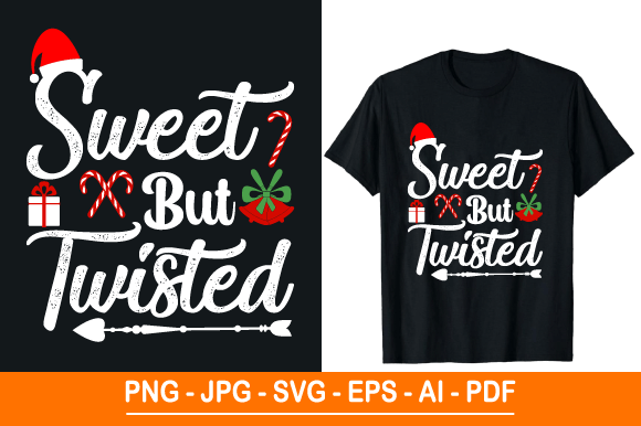 Sweet but Twisted Christmas T-Shirt Design